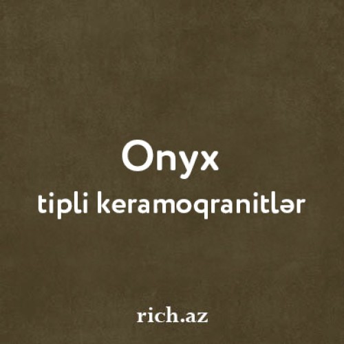 Onyx